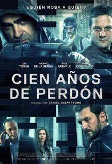 Cien años de perdón (2016)