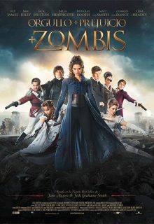 Orgullo + Prejuicio + Zombis (2016)