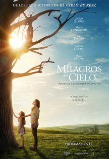 Los milagros del cielo (2016)