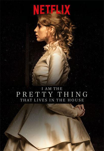 i-am-the-pretty-thing-that-lives-in-the-house