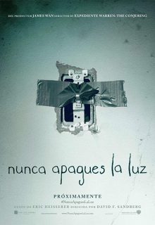 Nunca apagues la luz (2016)