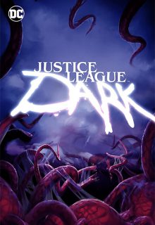 La Liga de la Justicia Oscura (2017)