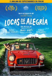 Locas de alegría (2016)