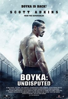 Boyka: Undisputed IV (2016)