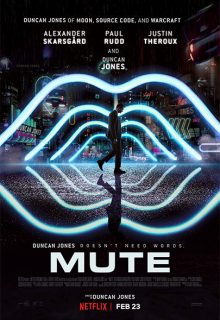 Mute (2018)