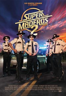 Supermaderos 2 (2018)