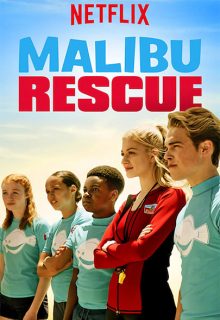 Malibu Rescue (2019)