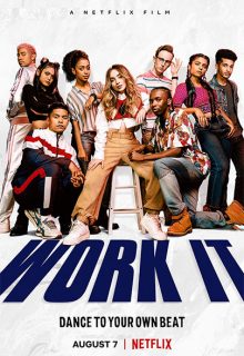 Work it: Al ritmo de los sueños (2020)