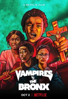 Vampiros contra el Bronx (2020)